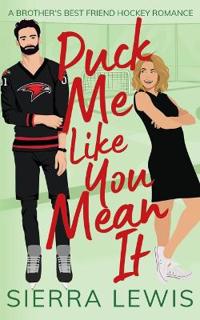 Puck Me Like You Mean It