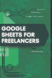 Google Sheets for Freelancers