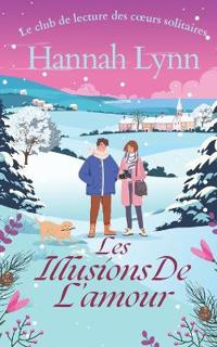 Les illusions de l'amour
