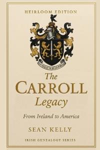 The Carroll Family Legacy