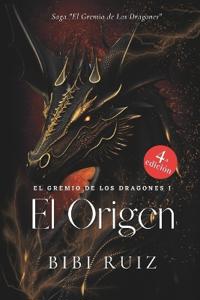 El Gremio de Los Dragones I - El Origen