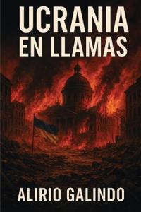 Ucrania en llamas