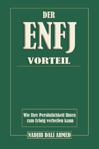 Der Enfj-Vorteil