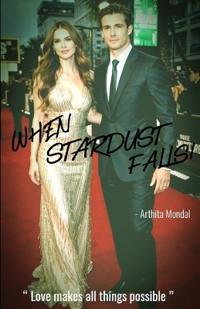 When Stardust Falls