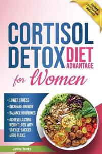 Cortisol Detox Diet Advantage for Women