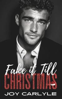 Fake It Till Christmas