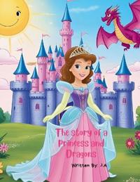 The Story of a Princess and Dragons