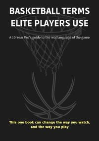 Basketball Terms Elite Players Use
