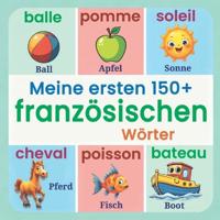 Meine ersten 150+ französischen Wörter