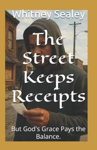 The Street Keeps Receipts