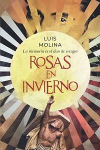 Rosas En Invierno
