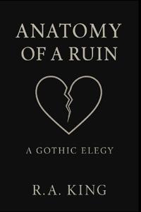 Anatomy of a Ruin