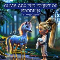 Olivia and the Forest of Manners