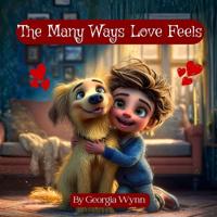 The Many Ways Love Feels