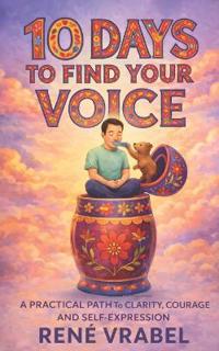 10 Days to Find Your Voice