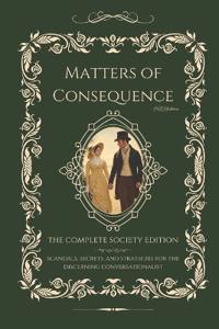 Matters of Consequence