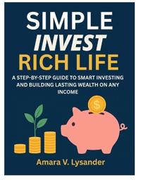Simple Invest Rich Life