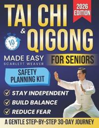 Tai Chi & Qigong Made Easy for Seniors