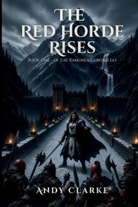 The Red Horde Rises