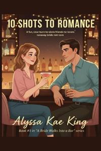 10 Shots to Romance