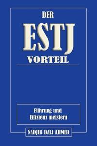 Der Estj-Vorteil