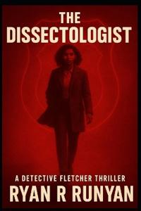 The Dissectologist