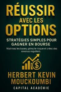 Mouckoumbi, H: Réussir avec les Options