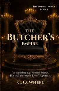 The Butcher's Empire