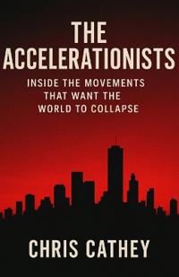The Accelerationists