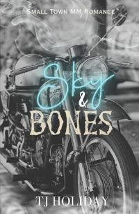 Sky & Bones