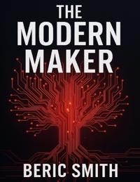 The Modern Maker