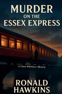 Murder On The Essex Express