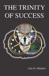 The Trinity of Success