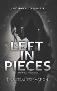 Left in Pieces