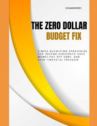 The Zero Dollar Budget Fix