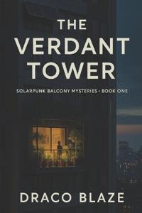 The Verdant Tower
