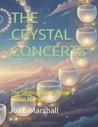 Bokomslag för "The Crystal Concerts"