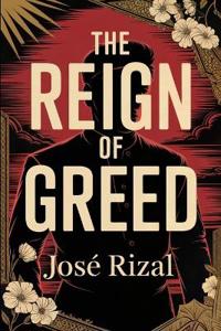 The Reign of Greed (El filibusterismo)