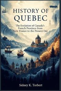 History of Quebec
