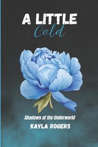 A Little Cold