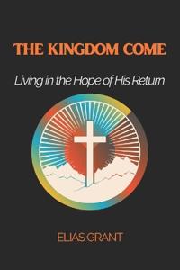 The Kingdom Come