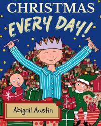 Christmas Every Day