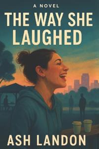 The Way She Laughed