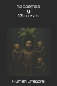 10 poemas y 10 prosas