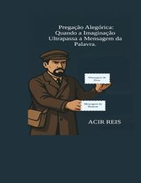 Pregação Alegórica