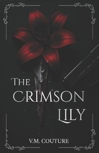 The Crimson Lily