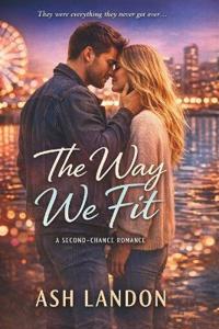 The Way We Fit