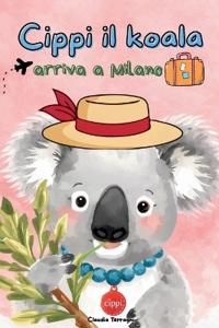 Cippi il Koala arriva a Milano