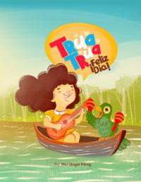 Trua trua ¡Feliz día!