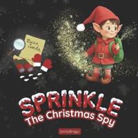 Sprinkle - The Christmas Spy